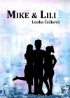 Mike a Lili