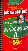 Pracujeme ve Windows XP II.