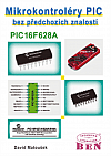 Mikrokontroléry PIC bez předchozích znalostí - PIC16F628A