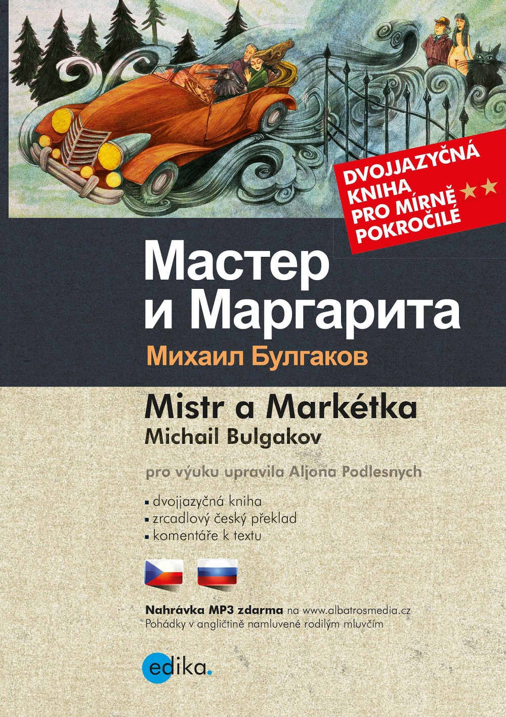 Master i Margarita / Mistr a Markétka (dvojjazyčná kniha)