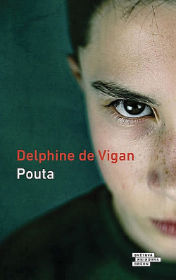 DELPHINE DE VIGAN – POUTA