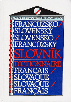 Francúzsko-slovenský, slovensko-francúzský slovník
