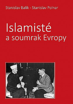 Islamisté a soumrak Evropy obálka knihy