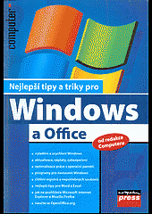 Nejlepší tipy a triky pro Windows a Office