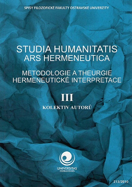 Studia humanitatis ars hermeneutica III.