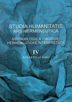 Studia humanitatis ars hermeneutica IV.
