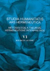 Studia humanitatis ars hermeneutica VI.