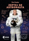 Zeptej se astronauta