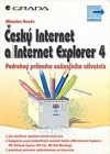 Český Internet a MS Internet Explorer 4