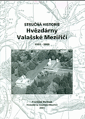 Stručná historie Hvězdárny Valašské Meziříčí: 1955-2000