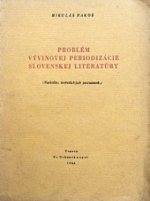 Problém vývinovej periodizácie slovenskej literatúry