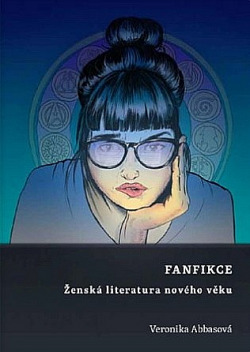 Fanfikce: Ženská literatura nového věku