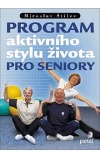 Program aktivního stylu života pro seniory
