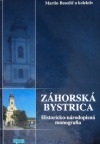 Záhorská Bystrica Historicko-národopisná monografia