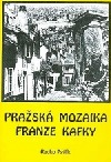 Pražská mozaika Franze Kafky