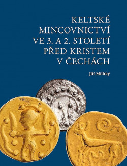 Keltské mincovnictví ve 3. a 2. století před Kristem v Čechách