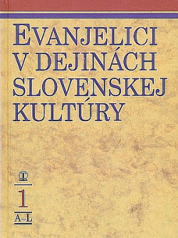 Evanjelici v dejinách slovenskej kultúry 1