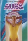 Aura - jak ji vidět a rozumět