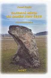 Tajemná místa na samém jihu Čech