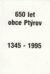 650 let obce Ptýrov