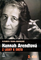 Hannah Arendtová - Z lásky k svetu, 2. diel