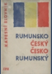 Rumunsko - český a česko - rumunský kapesní slovník