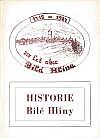 Historie Bílé Hlíny: 275 let obce (1712-1987)