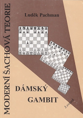 Moderní šachová teorie: Dámský gambit 3. svazek