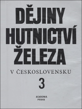 Dějiny hutnictví železa v Československu 3