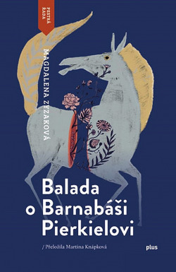 Balada o Barnabáši Pierkielovi obálka knihy