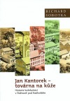 Jan Kantorek – továrna na kůže
