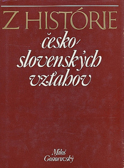 Z histórie česko-slovenských vzťahov