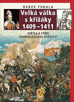 Velká válka s křižáky 1409–1411