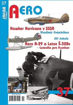 Hawker Hurricane v SSSR / Aero A-29 a Letov Š-328v - Letadla pro Kumbor