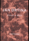 Jan Drtina - život a dílo