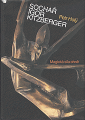 Sochař Igor Kitzberger - Magická síla ohně