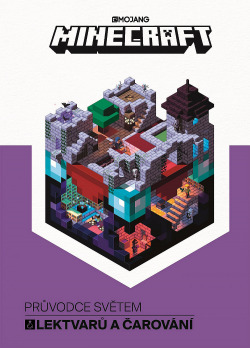 Minecraft - Průvodce světem lektvarů a čarování