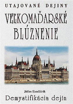 Veľkomaďarské blúznenie