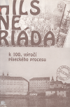 Hilsneriáda - k 100. výročí 1899-1999
