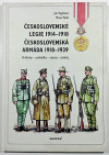 Československé legie 1914-1918 / Československá armáda 1918-1939