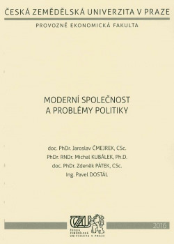 Moderní společnost a problémy politiky