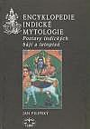 Encyklopedie indické mytologie: Postavy indických bájí a letopisů