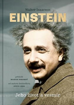 Einstein: Jeho život a vesmír obálka knihy