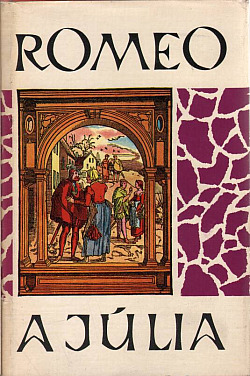 Romeo a Júlia. Talianske renesančné novely