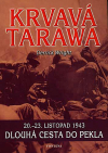 Krvavá Tarawa: 20. - 23. listopad 1943. Dlouhá cesta do pekla