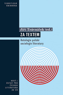Za textem: Antologie polské sociologie literatury