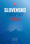 Slovensko - evropský příběh