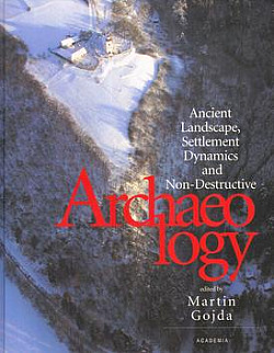 Ancient Landscape, Settlement Dynamics and Non-Destructive Archaeology