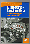 Elektrotechnika a elektronika automobilů