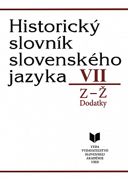 Historický slovník slovenského jazyka VII: Z–Ž, Dodatky